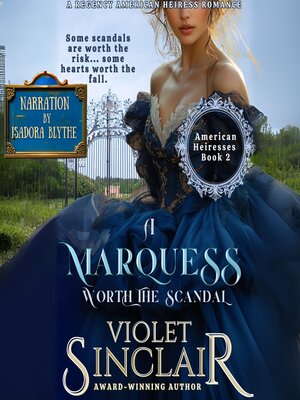 cover image of A Marquess Worth the Scandal
